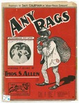 Any Rags? by Thos. S Allen