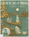 Down On The Lakes Of Manitoba by Jack Caddigan and Story Chick