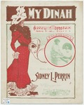 My Dinah by Sidney L Perrin and Starmer
