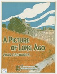 A Picture of Long Ago by C. T Edwards