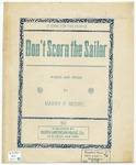 Don't Scorn The Sailor by Harry P Moore