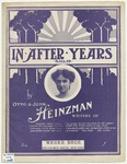 In After Years by John Heinzman, Otto Heinzman, and Frew