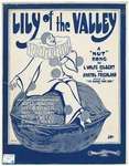 Lily Of The Valley by Sophie Tucker, Anatol Friedland, Gilbert, and Starmer