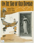 On The Bay of Old Bombay : Song