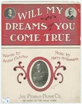 Will My Dreams Of You Come True? by Harry McNamara and Archie Fletcher