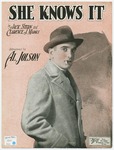 She Knows It by Al Jolson, Clarence J Marks, and Stern