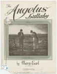 The Angelus Lullaby by Mary Earl and Walter Hirsch