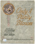 Only a Pansy Blossom by Frank Howard and E. E Rexford