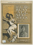 I'll Be Busy All Next Week by Harry Linton and John Gilroy