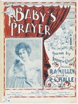 Baby's Prayer by R. L Halle, R. A Mullen, and Allen