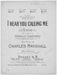 I Hear You Calling Me by Charles Marshall and Harold Harford