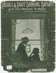 There's a light shining bright : in the window to-night by C. Arthur Pfeiffer and E. H Pfeiffer