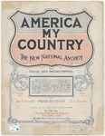 America, My Country : The New National Anthem