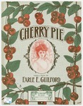 Cherry Pie by Earle E Guilford and Starner