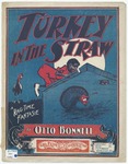 Turkey in the straw :   a rag-time fantasie