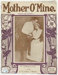 Mother o' mine / by Joseph H Hughes, Harry Richardson, and Hughes
