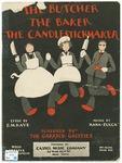 The Butcher, the Baker, the Candlestick Maker by May Singhi Breen, Mana-Zucca, and Kaye