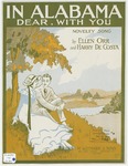 In Alabama, Dear, With You by Harry De Costa and Ellen Orr
