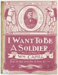 I Want To Be A Soldier