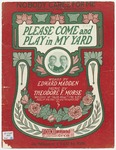 Please Come and Play in My Yard : Nobody Cares For Me
