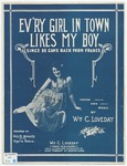 Every Girl In Town Likes My Boy by Wm C Loveday