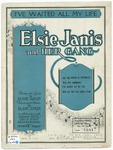 I've Waited All My Life: For Somebody Just Like You by Elsie Janis and Elsie Janis