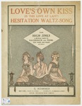 Love's Own Kiss : Is This Love At Last? : Hesitation Waltz - Song by Rudolf Friml, Otto Harbach, and Edwards
