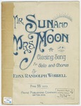 Mr. Sun and Mrs. Moon: A Closing Song