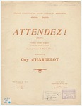 Attendez! : Wait! by Guy d' Hardelot, Pierre d' Amor, and Salmon