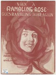 When A "Rambling Rose" Goes Rambling Home Again by Muriel Pollock and Darl MacBoyle