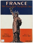 France : We Have Not Forgotten You by Milton Ager, Grant Clarke, and Rogers