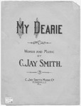 My Dearie by C. Jay Smith and C. Jay Smith
