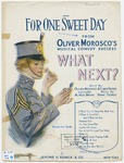 For One Sweet Day : Song by Harry Tierney and Alfred Bryan