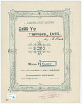 Drill, Ye Tarriers, Drill!