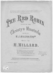 The Red Robin by H. Milliard and M. J. Million