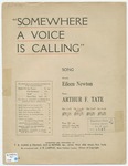 Somewhere A Voice Is Calling by Arthur F. Tate and Eileen Newton