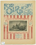 For Old Glory by William Furst and J. Cheever Goodwin