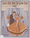 That's The Time To Send For Me by W. C. Powell and Raymond A. Browne