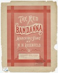 The Red Bandanna! by M. H. Rosenfeld and M. H. Rosenfeld