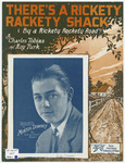 There's a Rickety Rackety Shack  (by a Rickety Rockety Road)