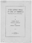 Ev'ry Little Smile Is Like An Umbrella : That Keeps You Out Of The Rain