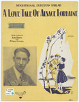 A Love Tale of Alsace Lorraine by J. Fred Coots, Lou Davis, and Leff