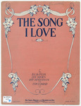 The song I love by Lew Brown, Con Conrad, Henderson, and B. G De Sylva