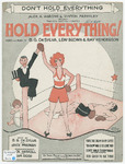 Don't Hold Everything : Let Everything Go by Lew Brown, B. G De Sylva, and Henderson