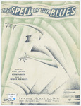 The spell of the blues by Dave Dreyer, Leff, Ruby, and Arthur Johnston