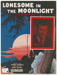 Lonesome In The Moonlight by May Singhi Breen, Abel Baer, and Russell