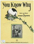 You Know Why by Jack Bankey and Hymon Cheiffetz