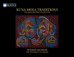 Kuna Mola Tradition: The Jane Gruver Collection by Jane Gruver