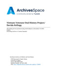 MF087 Vietnam Veterans Oral History Project / Davida Kellogg