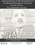 50th Anniversary of The Assassination of Dr. Martin Luther King, Jr. Ceremony Poster by University of Maine Office of Multiculture Student Life